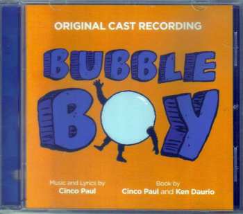 Album Cinco Paul: Bubble Boy (Original Cast Recording)