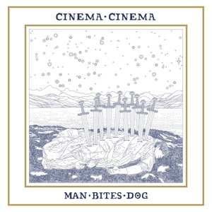 Album Cinema Cinema: Man Bites Dog