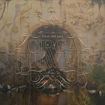 LP Circa Survive: Two Dreams (indie) 382200