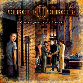 CD Circle II Circle: Consequence Of Power 7882
