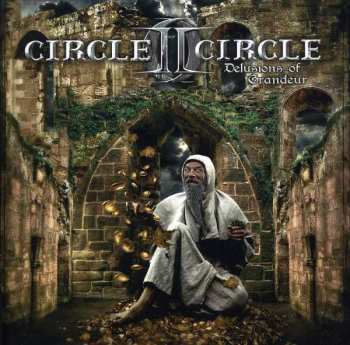 Album Circle II Circle: Delusions Of Grandeur