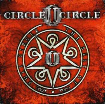 Album Circle II Circle: Full Circle The Best Of The Definitive Collection