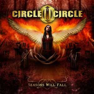 CD Circle II Circle: Seasons Will Fall 31784