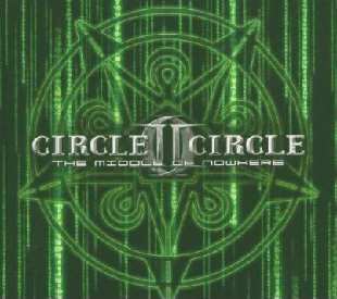 CD Circle II Circle: The Middle Of Nowhere LTD 23510