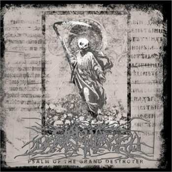 Album Circle Of Dead Children: Psalm Of The Grand Destroyer