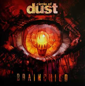 2LP Circle Of Dust: Brainchild LTD | CLR 484067