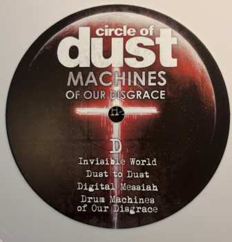 2LP Circle Of Dust: Machines Of Our Disgrace CLR