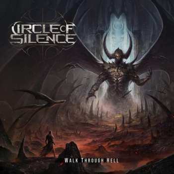 CD Circle Of Silence: Walk Through Hell DIGI 410498