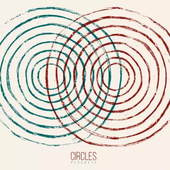 Circles: Resonate
