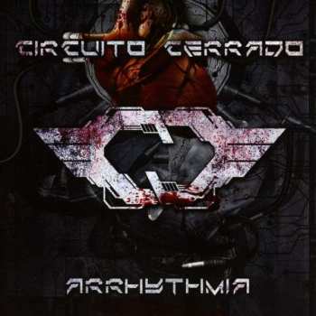 Album Circuito Cerrado: Arrhythmia