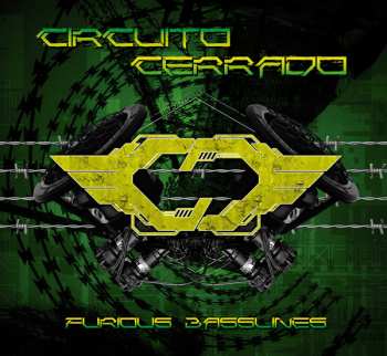 Album Circuito Cerrado: Furious Basslines