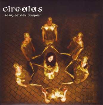 Album Circulus: Song Of Our Despair