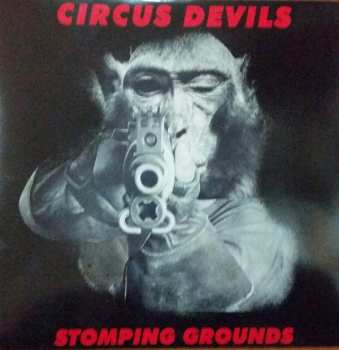 Album Circus Devils: Stomping Grounds