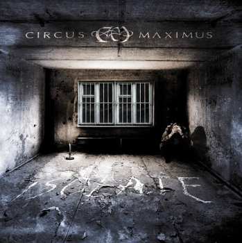 Album Circus Maximus: Isolate
