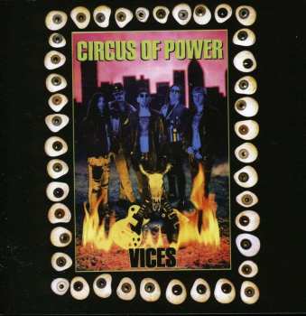 CD Circus Of Power: Vices 509751