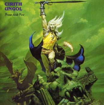 Cirith Ungol: Frost And Fire