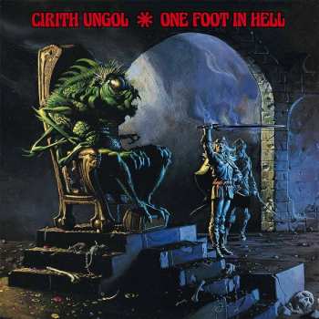 LP Cirith Ungol: One Foot In Hell LTD 174688