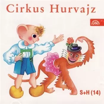 Spejbl & Hurvínek: Cirkus Hurvajs