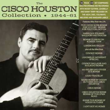 Album Cisco Houston: Collection 1944 - 1961