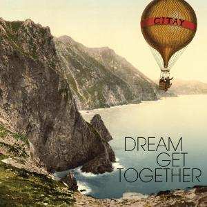LP Citay: Dream Get Together 458300