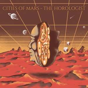 Album Cities of Mars: The Horologist