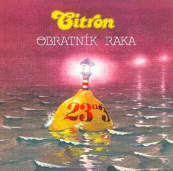 Album Citron: Obratník raka