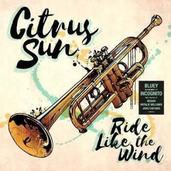 Album Citrus Sun: Ride Like The Wind