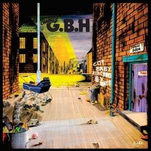 Album G.B.H.: City Baby Attacked By Rats