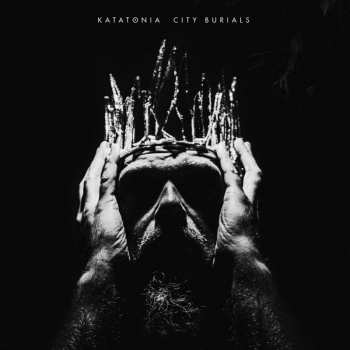 CD Katatonia: City Burials LTD | DIGI 7145