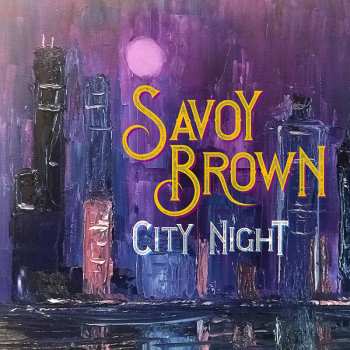 Album Savoy Brown: City Night