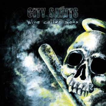 City Saints: Blue Collars Sons
