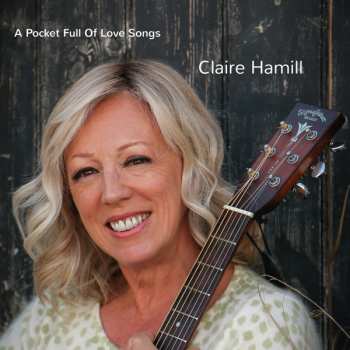 Album Claire Hamill: A Pocketful Of Songs