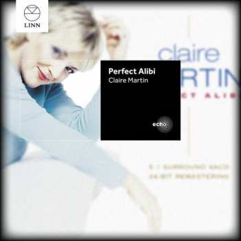 Album Claire Martin: Perfect Alibi