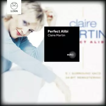 Claire Martin: Perfect Alibi