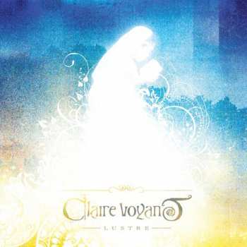 Album Claire Voyant: Lustre
