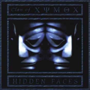 Album Clan Of Xymox: Hidden Faces