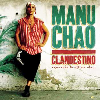 CD Manu Chao: Clandestino