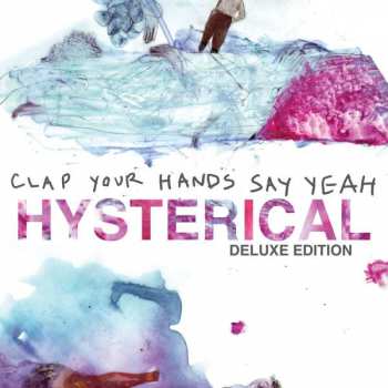 LP Clap Your Hands Say Yeah: Hysterical 440242