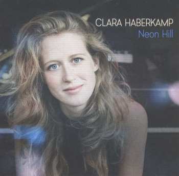 Album Clara Haberkamp: Neon Hill