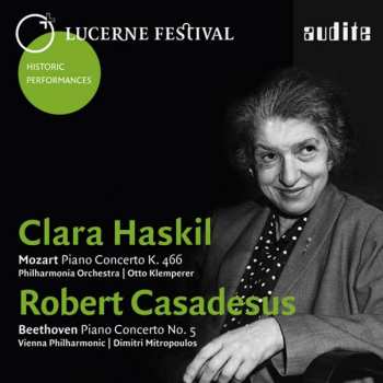 Album Clara Haskil: Piano Concerto K. 466 / Beethoven Piano Concerto No. 5