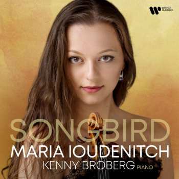 Album Clara Schumann: Maria Ioudenitch - Songbird