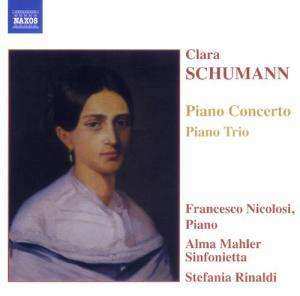 Album Clara Schumann: Piano Concerto • Piano Trio