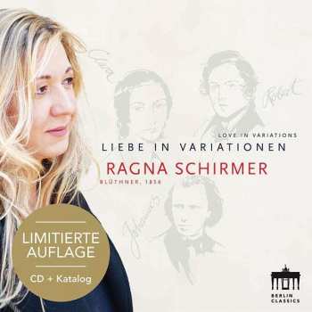CD Clara Schumann: Ragna Schirmer - Liebe In Variationen 187582