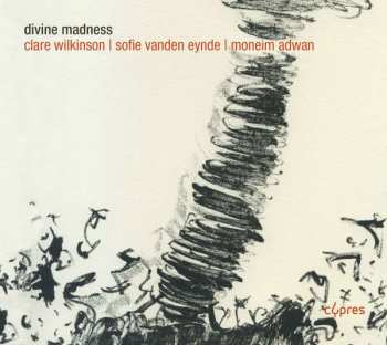 Album Clare Wilkinson: Divine Madness