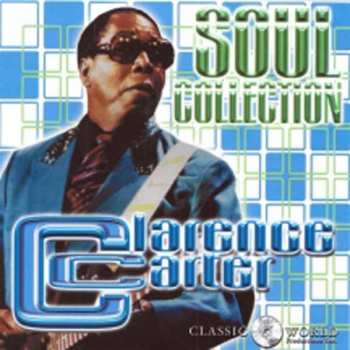 CD Clarence Carter: Soul Collection 466998