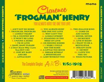 CD Clarence "Frogman" Henry: You Always Hurt The One You Love: The Complete A's & B's 1956-1962 95035