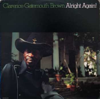 Album Clarence "Gatemouth" Brown: Alright Again!