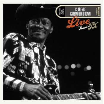Album Clarence "Gatemouth" Brown: Live From Austin TX