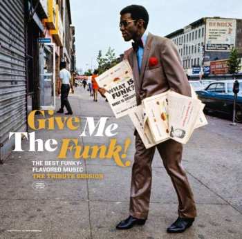 Album Clarence Reid: Give me the funk The best funky-flavored music the tribute session 