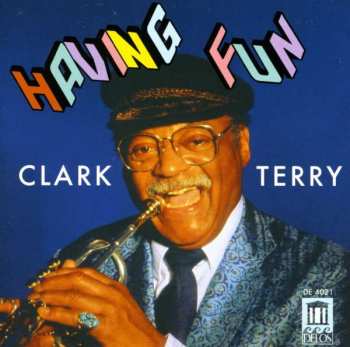 Album Clark Terry: Having Fun
